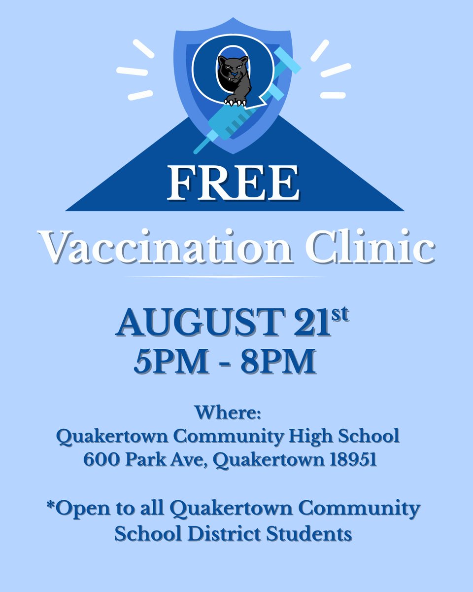QCSD is offering a FREE immunization clinic on Thursday, August 21, 2025, from 5pm - 8pm at Quakertown Community High School, located at 600 Park Avenue, Quakertown, PA.
Registration link for the clinic - form.jotform.com/251106290336146