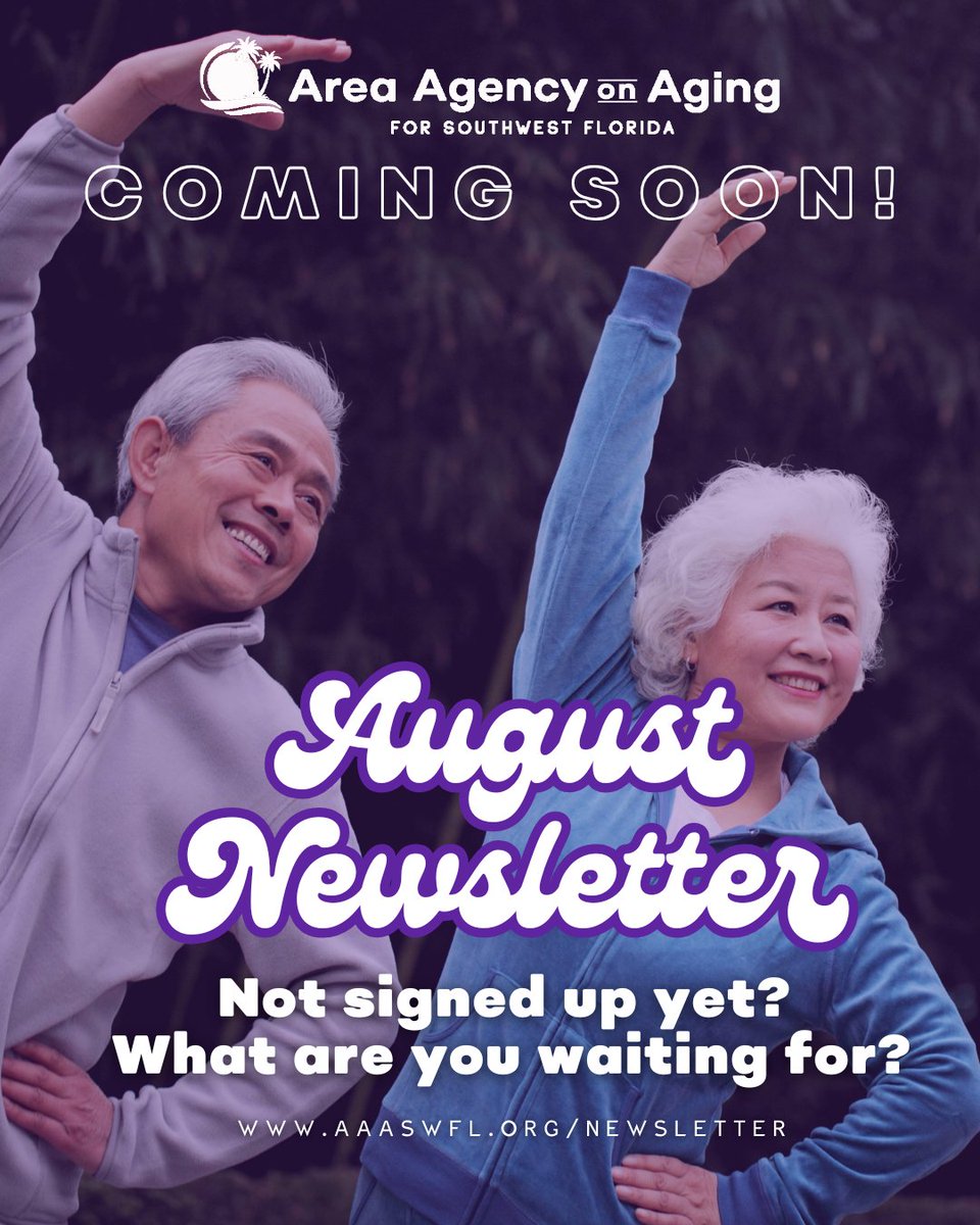 COMING SOON: Our August Newsletter! Don’t miss updates on upcoming workshops, wellness programs, caregiver support, and more resources to help you and your loved ones thrive.  Subscribe now: l8r.it/FMln
#HealthyAging #CommunityResources #AAASWFL #StayInformed
