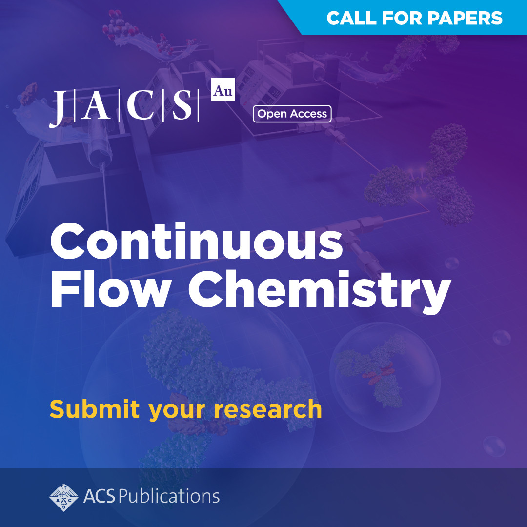 ACSPublications's tweet image. JACS Au is seeking submissions for an upcoming Special Issue on Continuous Flow Chemistry.
Submit your work by November 30, 2025.
Find out more on ACS Axial: go.acs.org/cVA
#FlowChem #JACSAu #ChemTwitter