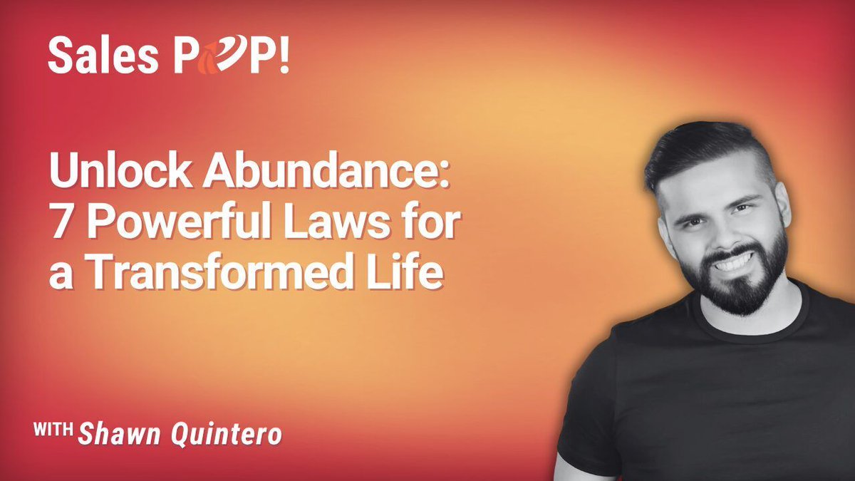 🌟 Ready to embrace abundance? Shawn Quintero reveals 7 key strategies to ditch scarcity and unlock success! Discover how: zurl.co/0c7nN 
#Abundance #PersonalDevelopment #SuccessMindset #SalesPOP
