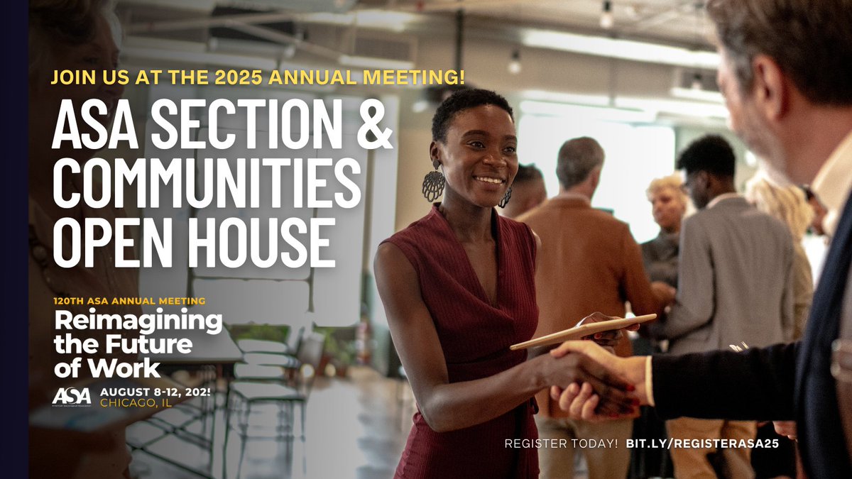 ASAnews's tweet image. You’re invited to the Section and Community Open House #ASA2025! It is your destination for learning about all the ways these groups build connection among ASA members. Register today! bit.ly/RegisterASA25