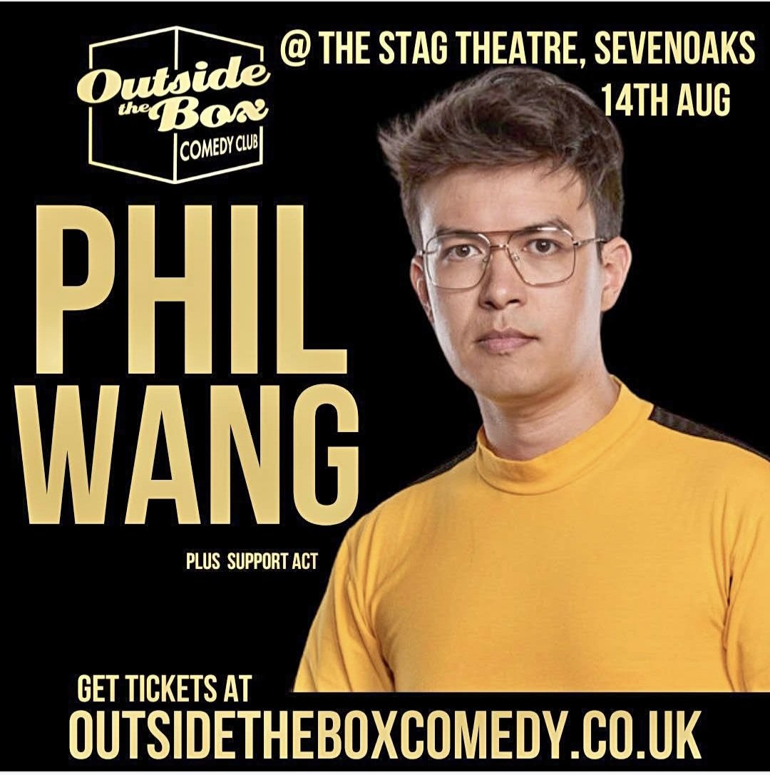 🎤 PHIL WANG LIVE IN SEVENOAKS! 🎭
PHIL WANG brings his sharp, hilarious stand-up to Sevenoaks

📅 Thurs 14th August
📍 The Stag Theatre

Smart, slick, and seriously funny — this is a night of comedy you don’t want to miss.

Grab your tickets NOW before they’re gone! 🎟️🤣