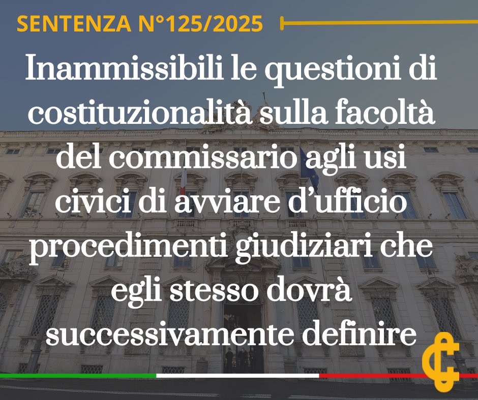 CorteCost's tweet image. Inammissibili le questioni di costituzionalità sulla facoltà del commissario agli usi civici di avviare d’ufficio procedimenti giudiziari che egli stesso dovrà successivamente definire.
cortecostituzionale.it/documenti/comu…
#Cortecostituzionale #Comunicato #Sentenza