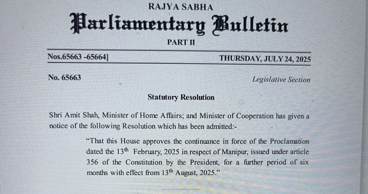 As reported by The Hindu on July 17, President’s Rule to be extended in Manipur for another six-months. Home Minister Amit Shah to move a statutory resolution in Rajya Sabha tomorrow.