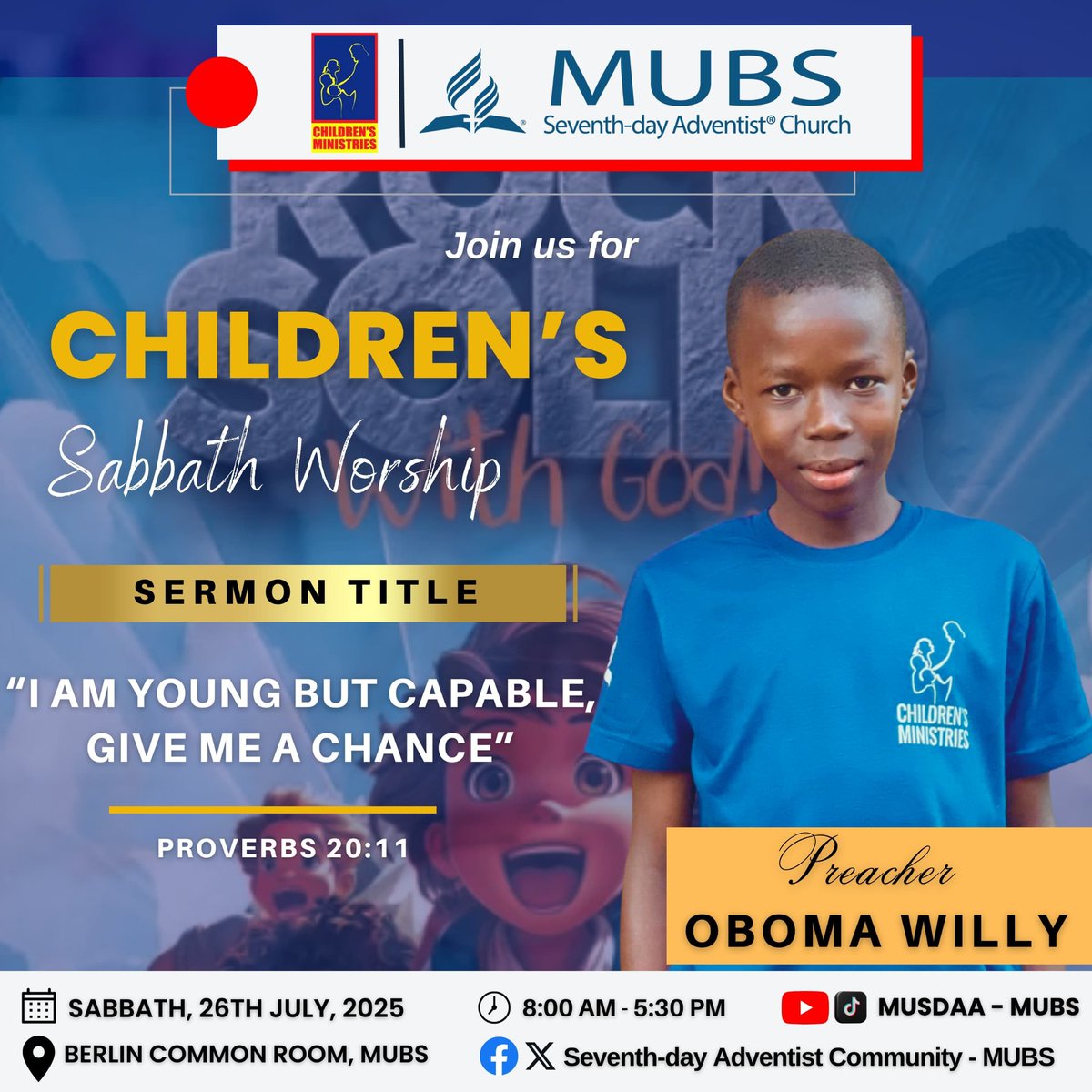 Musdaa_Mubs's tweet image. This Sabbath at MUBS🔥
Don't miss the music from the MUBS Children Choir, Skits, Reciting of amazing Bible passages, powerful Sermon & much more packed with beautiful activities in the afternoon.
Join us physically or virtually on our platforms🤗
#childrensabbath #happysabbath