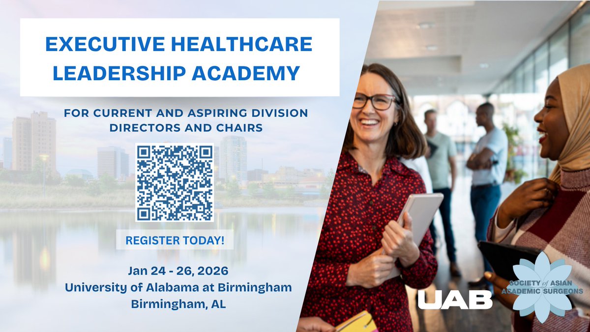 AsianAcadSurg's tweet image. Register now to attend the SAAS Executive Healthcare Leadership Academy!
🗓 Early Deadline: Nov 29, 2025
📍 Meeting: Jan 24-26, 2026
📑 Details: go.uab.edu/ehla
@AsianAcadSurg @UABSurgery