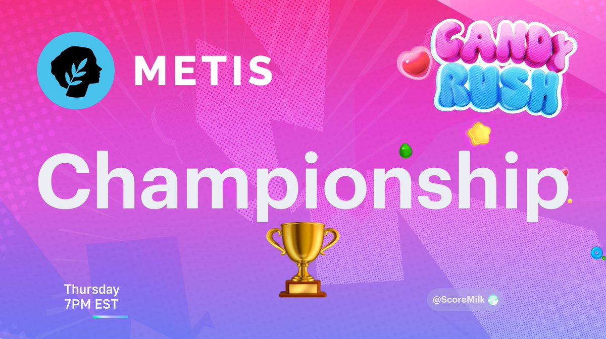 ScoreMilk's tweet image. Metis Championship 🏆→ Last chance before the Decider!
It’s time to stack points!
🗓️ Thurdays, July 24th | 🕖 7PM EST
📍 On discord: discord.gg/3fhYEmqf
🎯Candy Rush (Main Game) → Top 10 score points
🎯Block Puzzle (Side Game) → Top 5 score points
Join us on the FUN! The…