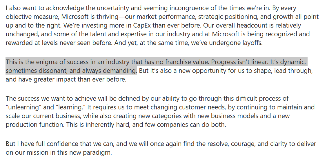 borrowed_ideas's tweet image. "This is the enigma of success in an industry that has no franchise value. Progress isn’t linear. It’s dynamic, sometimes dissonant, and always demanding."
Satya Nadella in a memo today