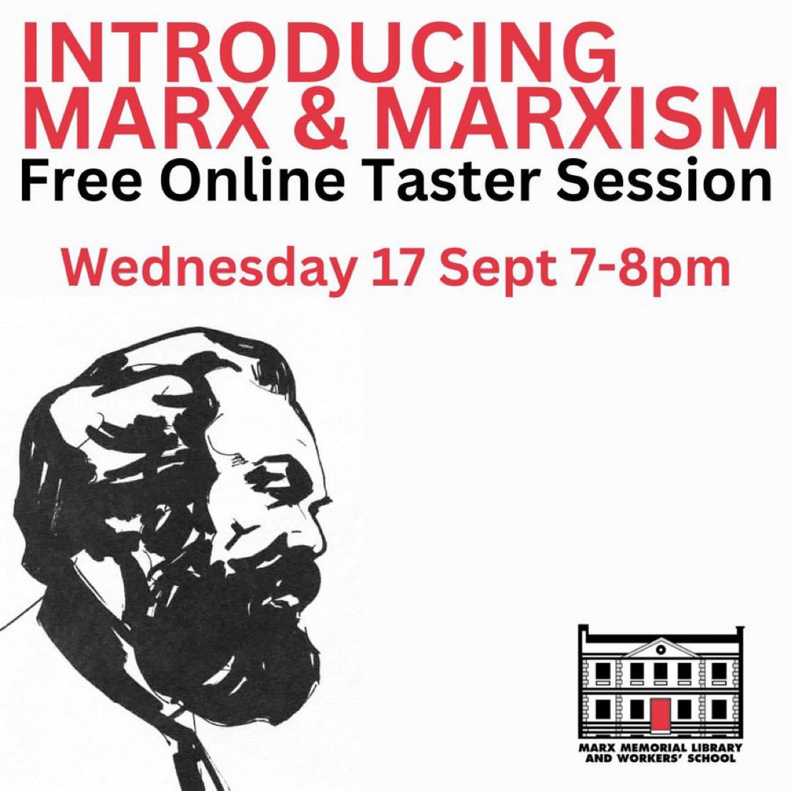 CPBritain's tweet image. The Marx Memorial Library’s @MarxLibrary next free taster session Introducing Marx and Marxism and their online course offer this autumn: join online on 17 September!
🔗 marx-memorial-library.org.uk/event/507