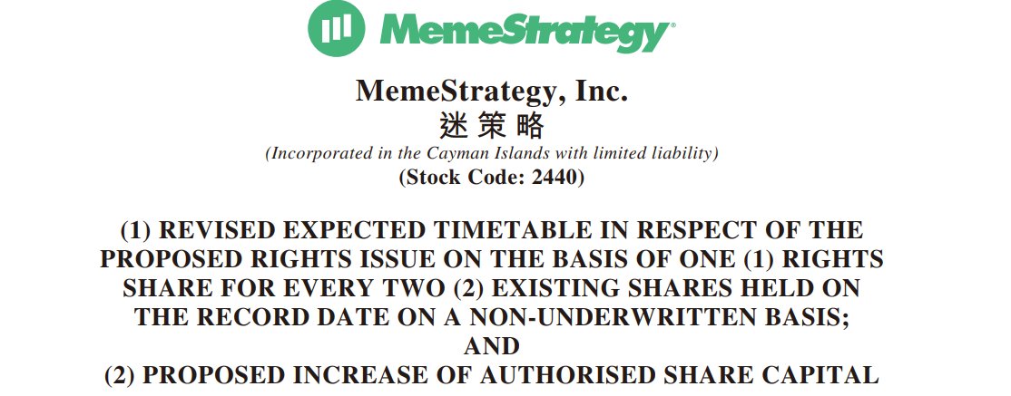 GGAVINNFT's tweet image. 📣 MemeStrategy @MemeStrategy (2440.HK) Rights Issue & Share Capital Update
1⃣ Issue: Rights Issue (1 for 2 @ HK$1.262) postponed—despatch of fully-paid rights and allotment delayed
2⃣ Reason: Authorized share capital (300M shares) insufficient to issue full…