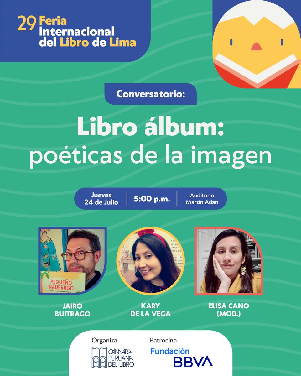 FILLima2025's tweet image. 📖 Conversatorio | Libro álbum: poéticas de la imagen
🗓️ Jueves 24 de julio
🕔 5:00 p. m.
📍 Auditorio Martín Adán
👥 Participan: Jairo Buitrago, Kary de la Vega y Elisa Cano (mod.)
🎟️ Entradas 👉 teleticket.com.pe/fil-lima-2025
📌 Aforo limitado. Actividades sujetas a cambios.
