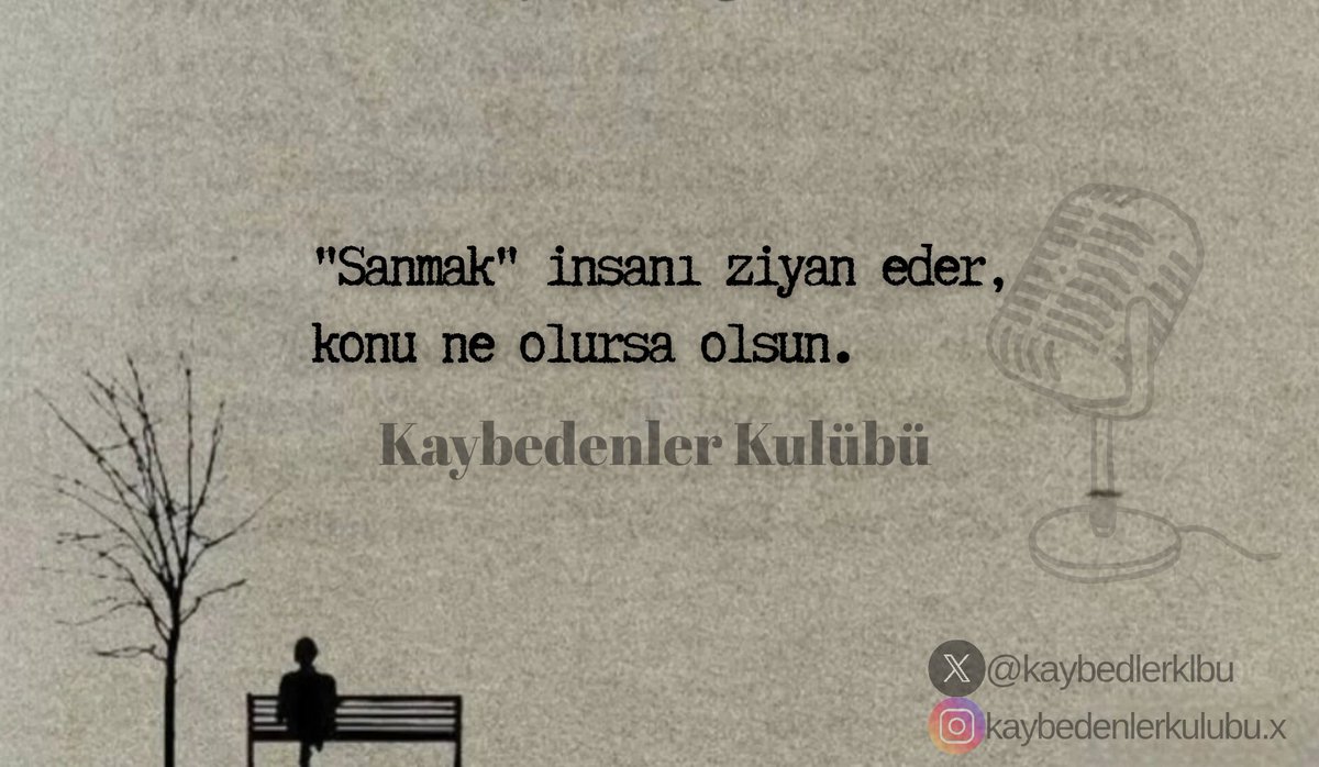 "Sanmak" insanı ziyan eder, konu ne olursa olsun.