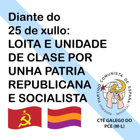 #Galicia Neste 2025 no que se cumpren 107 anos desde que as Irmandades da Fala empezaron a reivindicar o 25 de xullo como Día nacional de Galicia, manifestámonos nun momento de avance das posicións reaccionarias e belicistas.
pceml.info/diante-do-25-d…