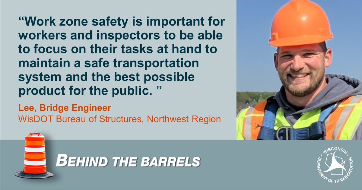 WisconsinDOT's tweet image. Lee is a Bridge Engineer in the @WisDOTnorthwest region. He reminds motorists it’s best for all parties to pay attention and slow down in work zones. #BehindTheBarrels #WorkZoneSafety