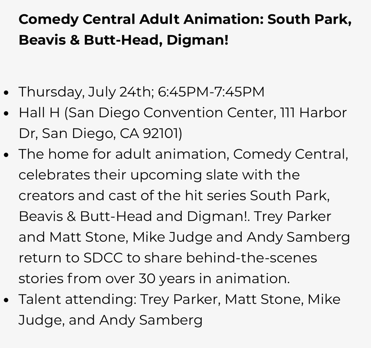 TheEricGoldman's tweet image. With apologies to the great Mike Judge and Andy Samberg, between offscreen deals and onscreen content, Matt Stone and Trey Parker are likely gonna be the ones getting most of the attention in Hall H tonight thanks to them having one hell of a notable week. #SDCC