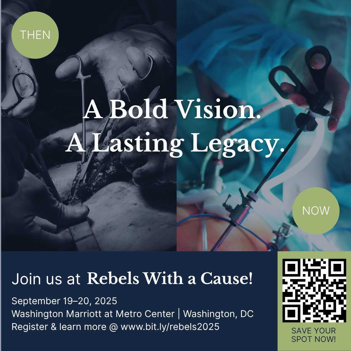 CineMed's tweet image. From bold vision to lasting legacy — join the pioneers of MIS at REBELS WITH A CAUSE, Sept 19–20, 2025, Washington, DC.
LIMITED SPOTS AVAILABLE - REGISTER NOW! 
🔗 bit.ly/rebels2025

#Rebels2025 #RebelsWithACause #SurgeryInnovation #MISurgery #MedicalInnovation
