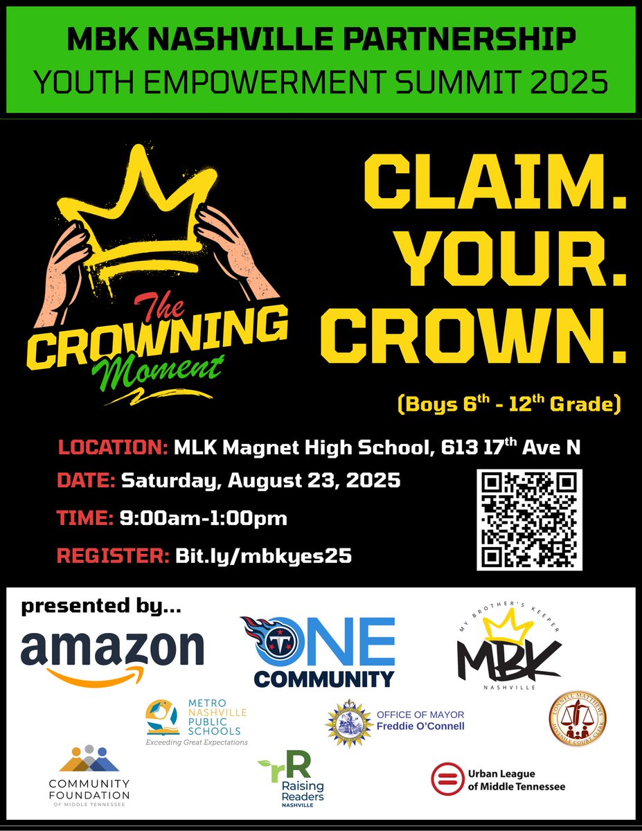💥 MBK Nashville's 5th Annual Youth Empowerment Summit: THE CROWNING MOMENT is coming up!
🗓 Sat. 8-23-25 | 📍 MLK Magnet
Open to middle &amp; high school boys + their parents!
✅ Free to attend
🎯 Limited spots – REGISTER NOW: bit.ly/mbkyes25
Let’s gooo! 🚀