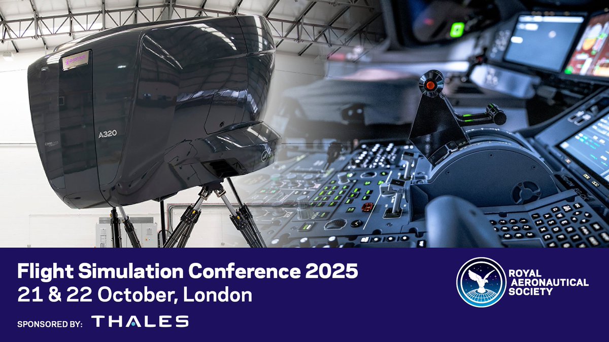 AeroSociety's tweet image. Early bird tickets are available now for the RAeS #FlightSimulation Conference 2025, taking place in London and online on 21-22 October. Join top voices from industry, regulators, academia and users for expert talks and insights.
➡️  ow.ly/oLHV50WuwHH