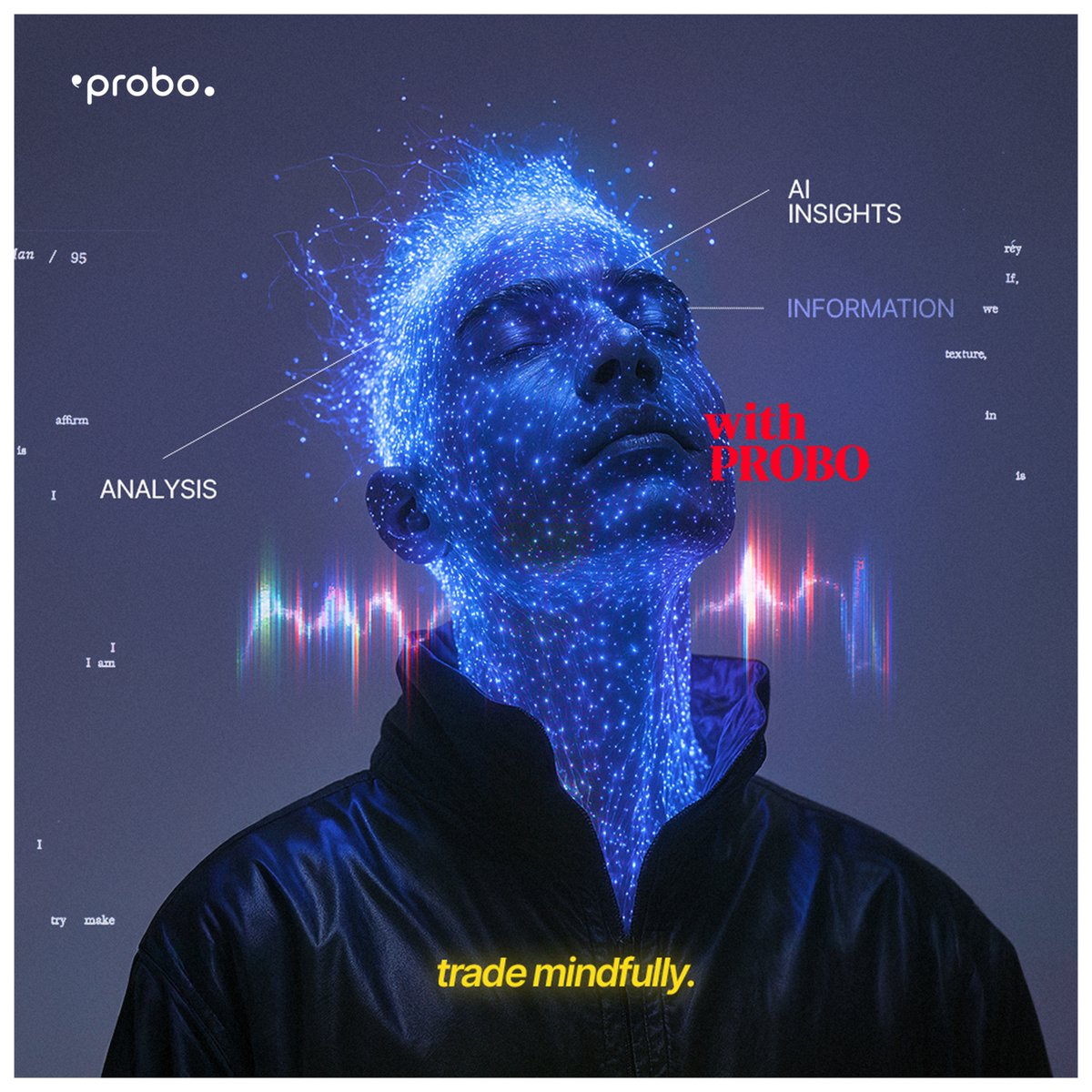 probo_india's tweet image. When insights meet smart analysis 
You win. Sharp moves, sharper trades !
#trademindfully