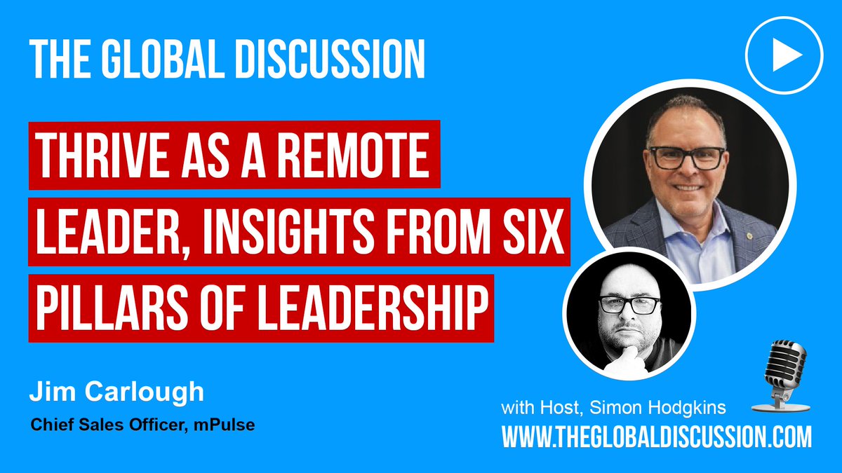 Six Pillars of Effective Leadership theglobaldiscussion.com/tgd/jim-carlou… with Jim Carlough Ep 256 – The Global Discussion