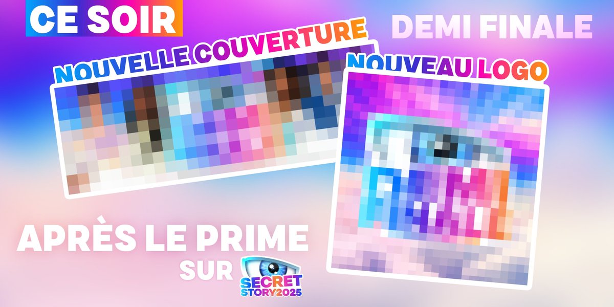 SecretStory2O25's tweet image. 🚨 CE SOIR APRÈS LE PRIME 🚨
Nouvelle photo de couverture 🖼️
Nouveau logo 🔥
À l’occasion de la demi-finale de #SecretStory2025 préparez-vous à un nouveau look ! 👁️✨
#SecretStory #DemiFinale
