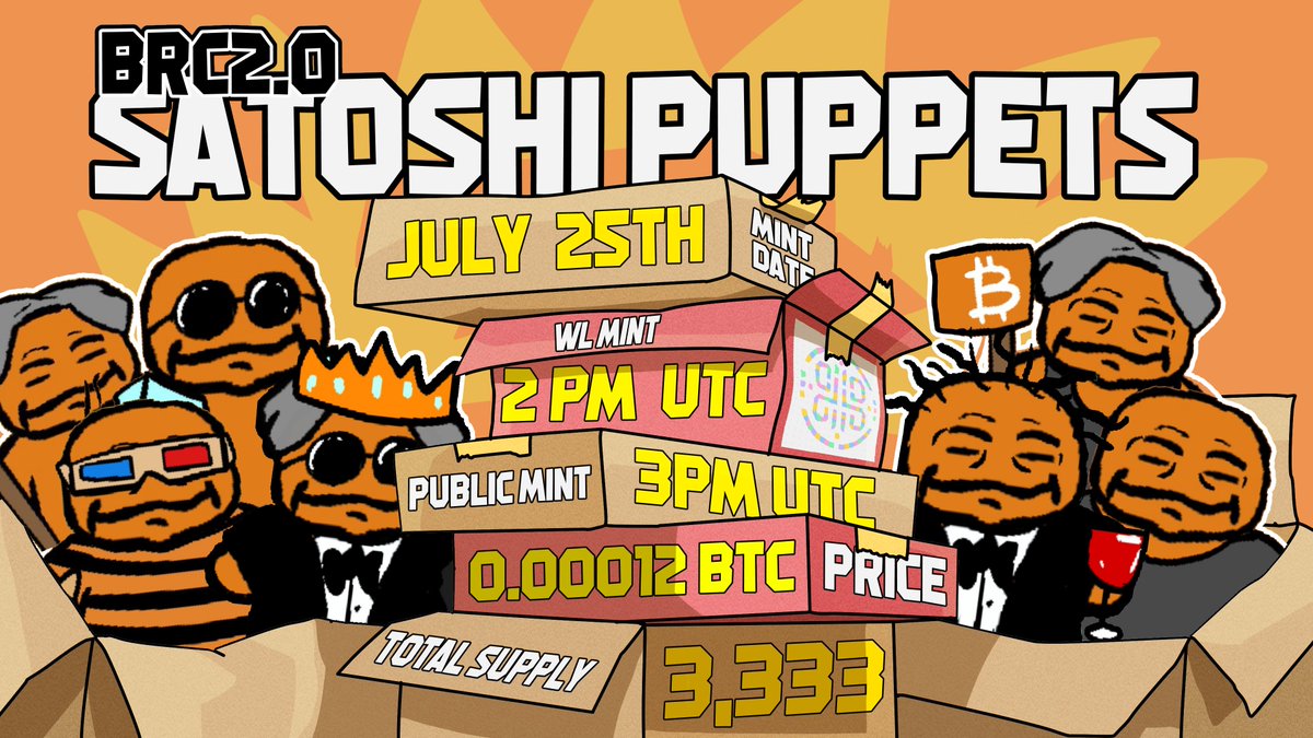 🧡 Satoshi Puppets Mint Details 🧡

LINK: ordinalgenesis.xyz/mint/satoshipu…

Mint Date: July 25th, 2 PM UTC (Tomorrow)
Total Supply: 3333
Price: 0.00012 BTC (3 per wallet)
Launchpad: <a href="/ordinalgenesis/">Ordinal Genesis</a> 

LIKE &amp; RETWEET FOR A CHANCE OF WL