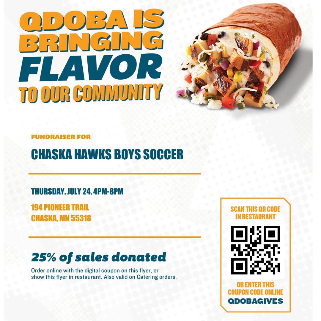 Need an easy dinner tonight???  Head to Chaska Qdoba between 4-8pm to get some yummy food and raise some money for Boys Soccer!  Show the QR code or order online with the code QdobaGives and we will earn a percent of sales!🌮🌯
Tell your friends!📢
