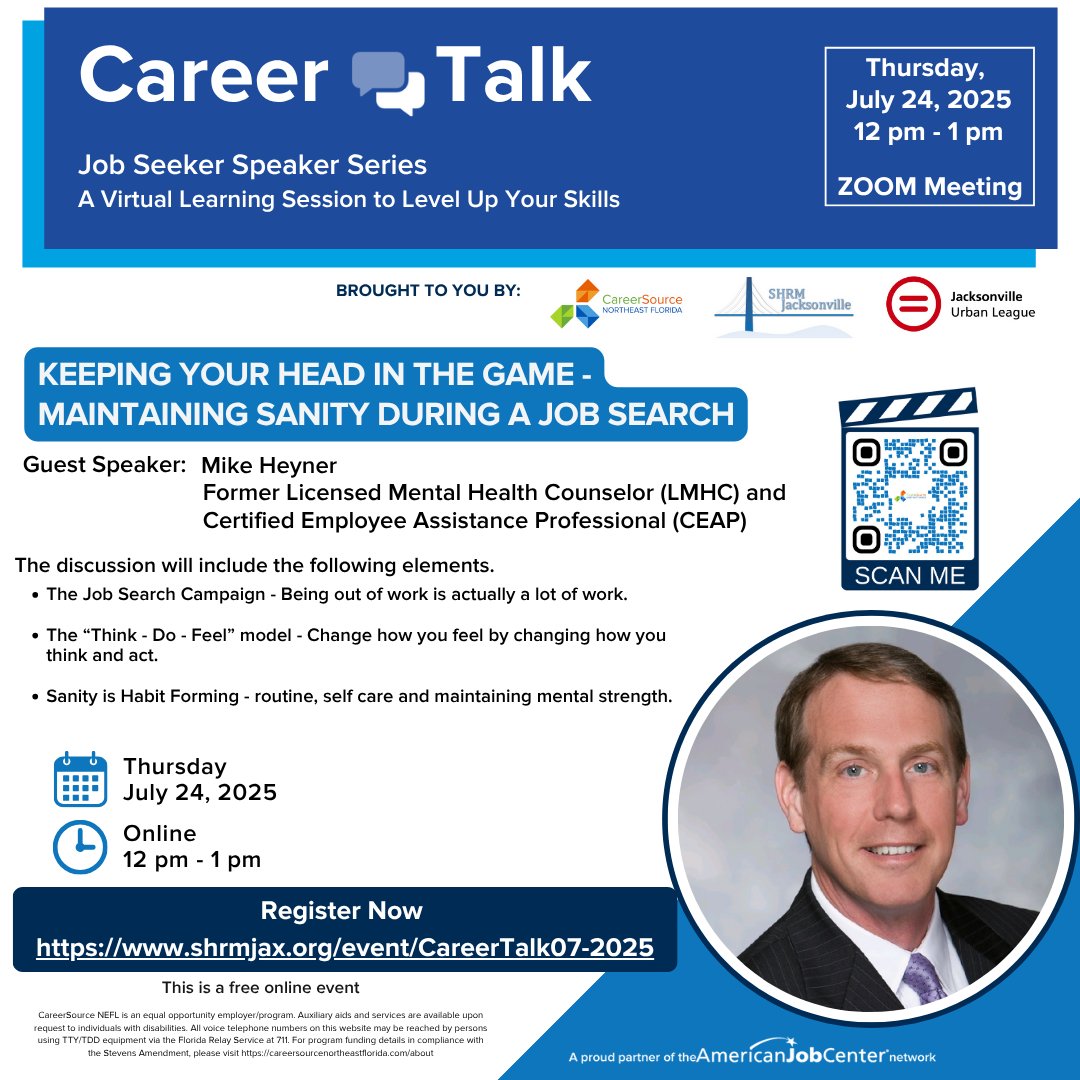 CareerSourceNEF's tweet image. Career Talk Event TODAY- Keeping your head in the game - Maintaining sanity during a job search
Date: Thursday, July 24, 2025
Time: 12pm – 1pm
Reservation required: shrmjax.org/event/CareerTa…
#jaxjobs #cityofjax #shrm #careersourcenefl #veterans #careerprofessional