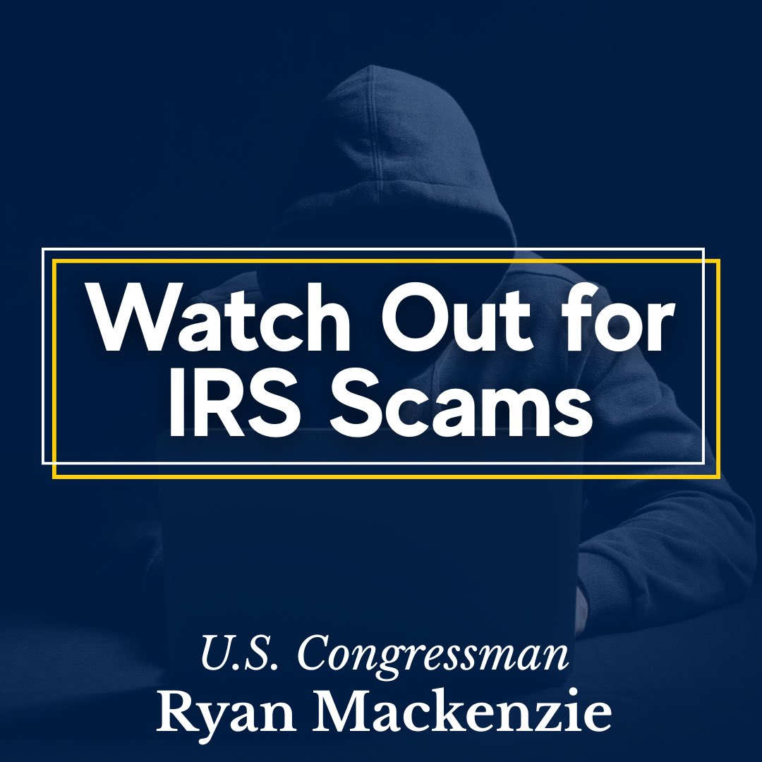 RepMackenzie's tweet image. Scammers will frequently pretend to be from the IRS. Remember: the IRS will never contact you first by email, text, or social media. If you get a suspicious message about taxes or refunds, don’t click any links. Learn how to protect yourself at: irs.gov/help/tax-scams