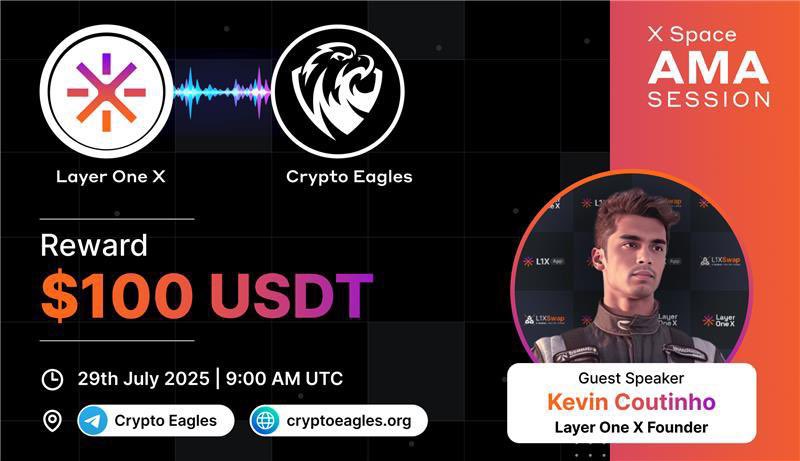 Crypto Eagles (@cryptoproject6) on Twitter photo We are pleased to announce our Next X-Space on JULY 29, 2025 at 9:30 AM UTC.
<a href="/CryptoProject6/">Crypto Eagles</a> is hosting our wonderful partner <a href="/LayerOneX/">LayerOneX</a>
Venue: x.com/i/spaces/1DXGyβ¦
Reward : 100$
Requirements:
Follow :-
β
<a href="/CryptoProject6/">Crypto Eagles</a>
β
<a href="/LayerOneX/">LayerOneX</a>
Like, RT, Tag your 3 Friends. We are pleased to announce our Next X-Space on JULY 29, 2025 at 9:30 AM UTC.
<a href="/CryptoProject6/">Crypto Eagles</a> is hosting our wonderful partner <a href="/LayerOneX/">LayerOneX</a>
Venue: x.com/i/spaces/1DXGyβ¦
Reward : 100$
Requirements:
Follow :-
β
<a href="/CryptoProject6/">Crypto Eagles</a>
β
<a href="/LayerOneX/">LayerOneX</a>
Like, RT, Tag your 3 Friends.