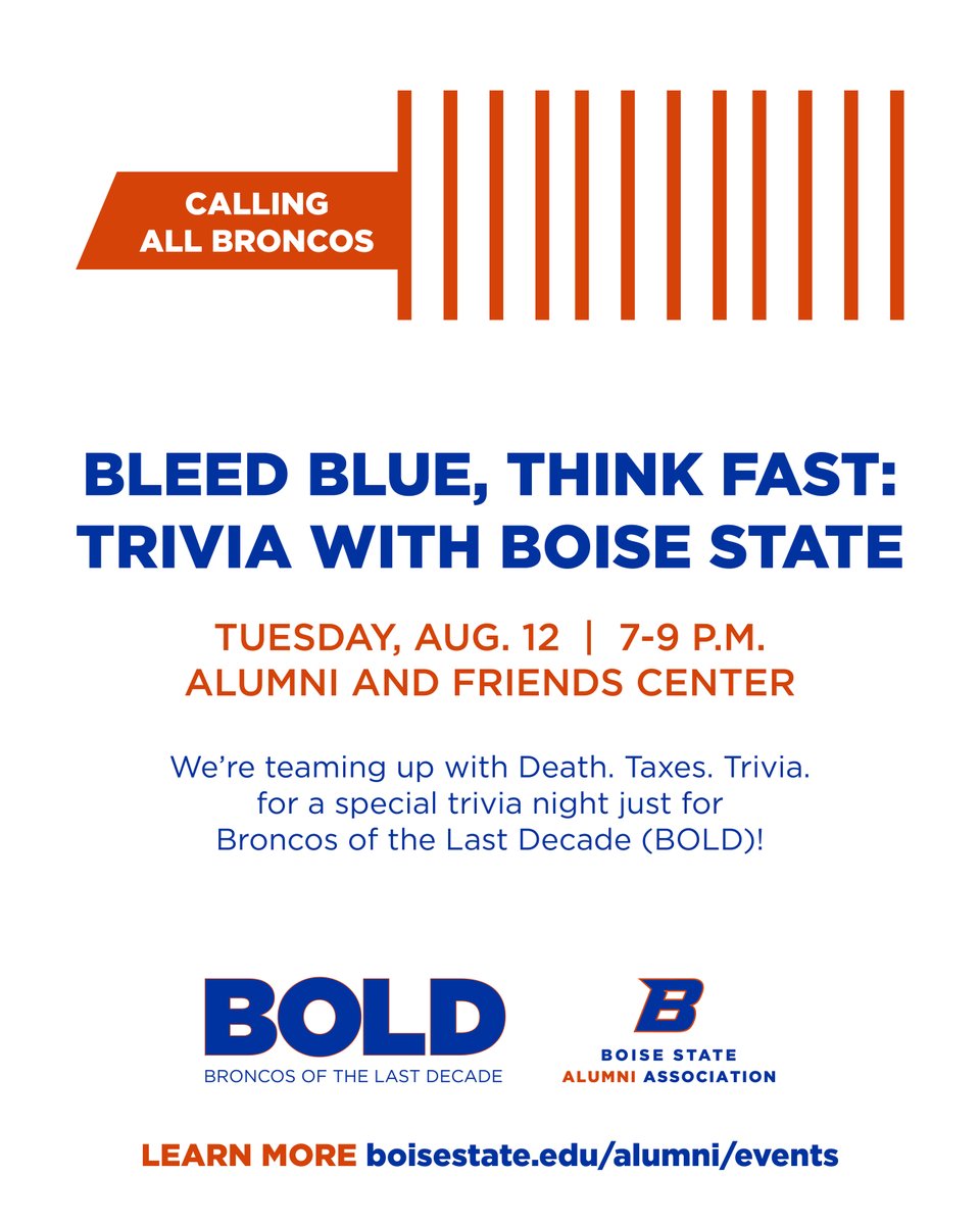 Boise State Alumni and Friends (@boisestatealum) on Twitter photo Join us on Aug. 12 from 7-9 p.m. at the Alumni and Friends Center for an evening of trivia hosted by Death. Taxes. Trivia, the well-known duo behind some of @cityofboise's best trivia nights.
events.boisestate.edu/event/trivia-wโฆ
#BoiseState #BoiseStateAlumni #TriviaNight
<a href="/BoiseState/">Boise State University</a> Join us on Aug. 12 from 7-9 p.m. at the Alumni and Friends Center for an evening of trivia hosted by Death. Taxes. Trivia, the well-known duo behind some of @cityofboise's best trivia nights.
events.boisestate.edu/event/trivia-wโฆ
#BoiseState #BoiseStateAlumni #TriviaNight
<a href="/BoiseState/">Boise State University</a>