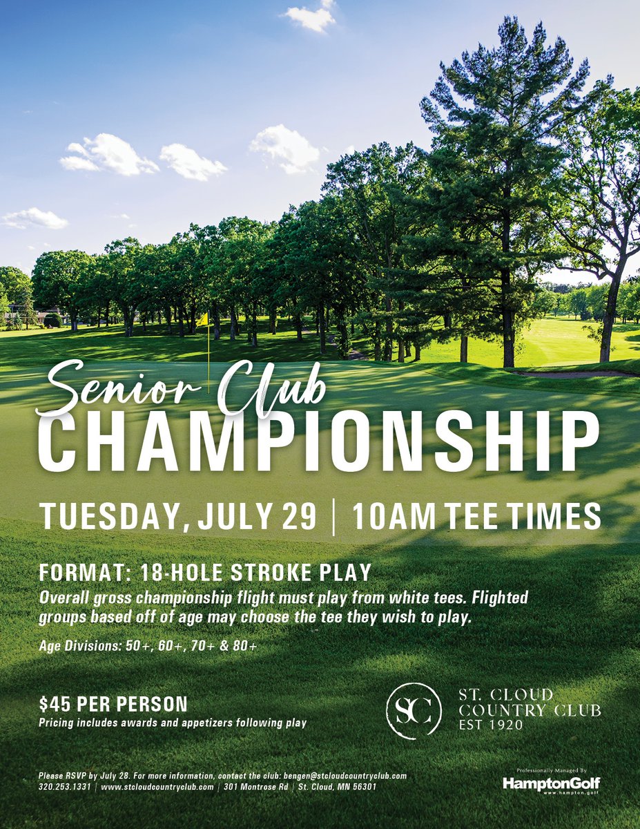 StCloudCC's tweet photo. Members, tee up for the Senior Club Championship!

Tuesday, July 29 | 10AM Tee Times
Full Details 🔸https://t.co/NKklzhtJa6

𝐏𝐥𝐞𝐚𝐬𝐞 𝐑𝐒𝐕𝐏 𝐛𝐲 𝐉𝐮𝐥𝐲 𝟐𝟖. For more information, contact the club: bengen@stcloudcountryclub.com | 320.253.1331 | https://t.co/aicjfhX1ZK https://t.co/XAqWSeElKp