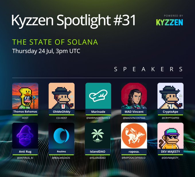 Kyzzen Spotlight #31 featuring The State of Solana with a lineup of speakers