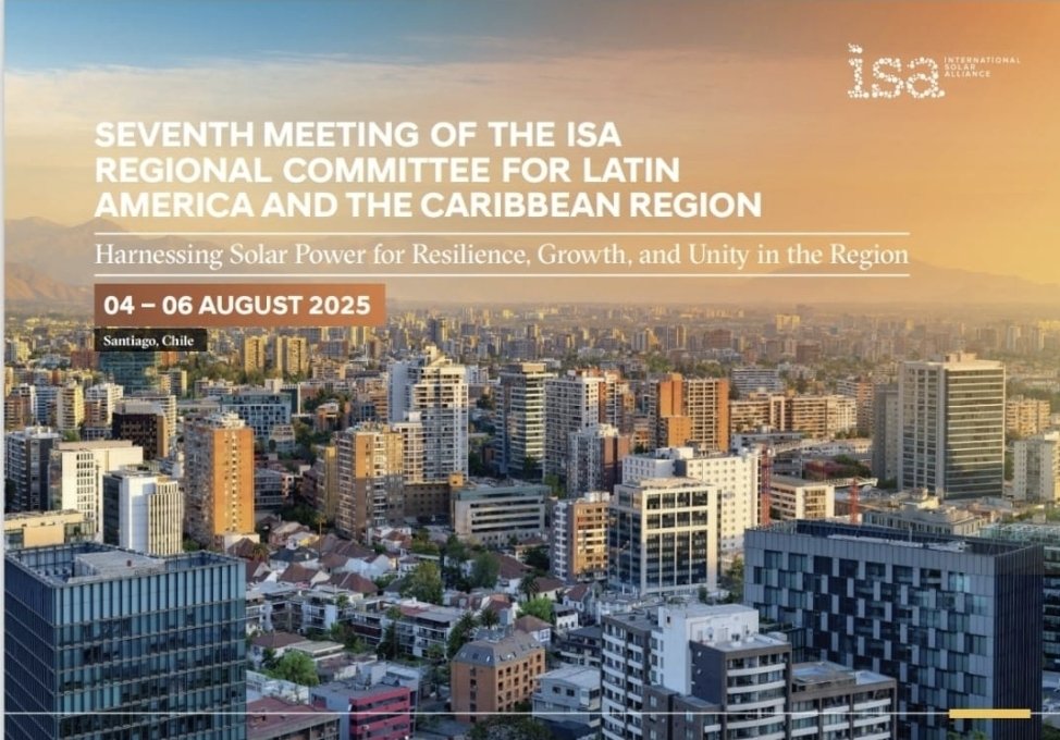 acesol's tweet image. La International Solar Alliance (ISA)realizará en Chile la Séptima Reunión del Comité Regional para América Latina y el Caribe 2025, Este encuentro reunirá a instituciones de desarrollo y líderes del sector público y privado, y marcará el rumbo del futuro solar en la región.