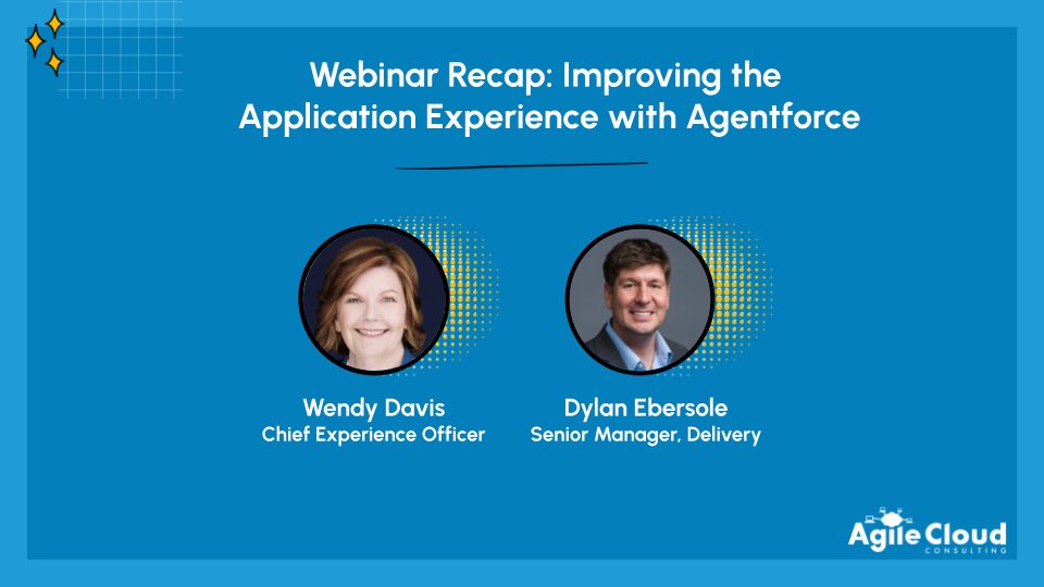 Did you miss last week's webinar about Improving the Application Experience with #Agentforce? Don't fret - we've got you covered. 
💻 Check out the recap post and recording here: bit.ly/4lbVBae