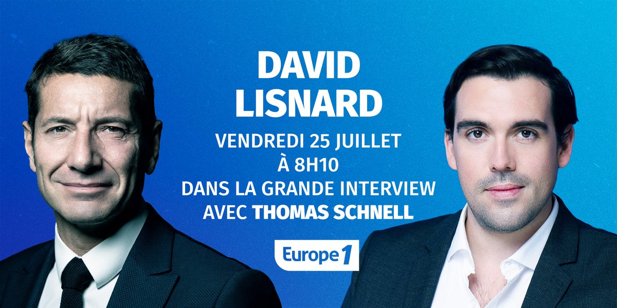Europe 1 (@europe1) on Twitter photo 🔵 Ce vendredi 25 juillet dans #LaGrandeITW sur #Europe1 à 8h10,<a href="/SchnellT/">Schnell Thomas</a> reçoit <a href="/davidlisnard/">David Lisnard</a>, Maire de Cannes et Président de Nouvelle Energie 🔵 Ce vendredi 25 juillet dans #LaGrandeITW sur #Europe1 à 8h10,<a href="/SchnellT/">Schnell Thomas</a> reçoit <a href="/davidlisnard/">David Lisnard</a>, Maire de Cannes et Président de Nouvelle Energie