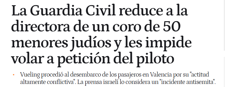 Ylainoa's tweet image. La Guardia Civil bajó de un avión a un coro de 52 niños judíos junto a su directora por los disturbios ocasionados antes del despegue, cantaban "muerte a los árabes", manipularon el material de emergencia y no hacían caso de las directrices.
Israel dice que es antisemitismo.