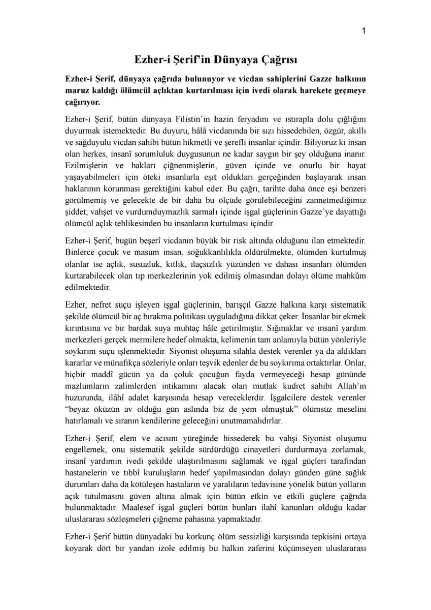 GeographyMuslim's tweet image. 🔴El-Ezher, "Ezher-i Şerif'in Dünyaya Çağrısı" başlığıyla Gazze’deki kuşatmayı sonlandırmak için harekete geçme çağrısında bulunduğu bir bildiri yayımladı. Ancak bu bildiri, yayımlandıktan yalnızca bir saat sonra kaldırıldı.