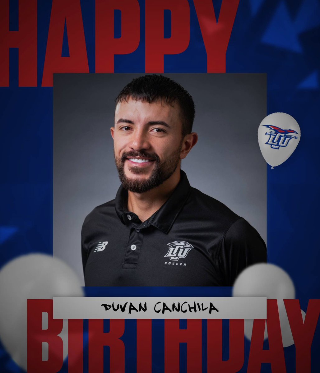 Happy Birthday to AC Duvan Canchila! Thank you for all you do for the program &amp; LCU community! We pray the Lord blesses your day &amp; year ahead!