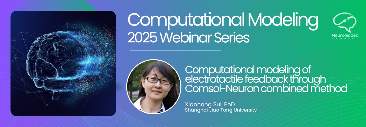 neuromodec's tweet image. [Starting soon] Computational modeling of electrotactile feedback through Comsol-Neuron combined method 
📅Thursday, July 24, 2025 | 11 AM (ET)  
✅You can still Register
Learn more: connect.neuromodec.org/events/m6KAFX0…