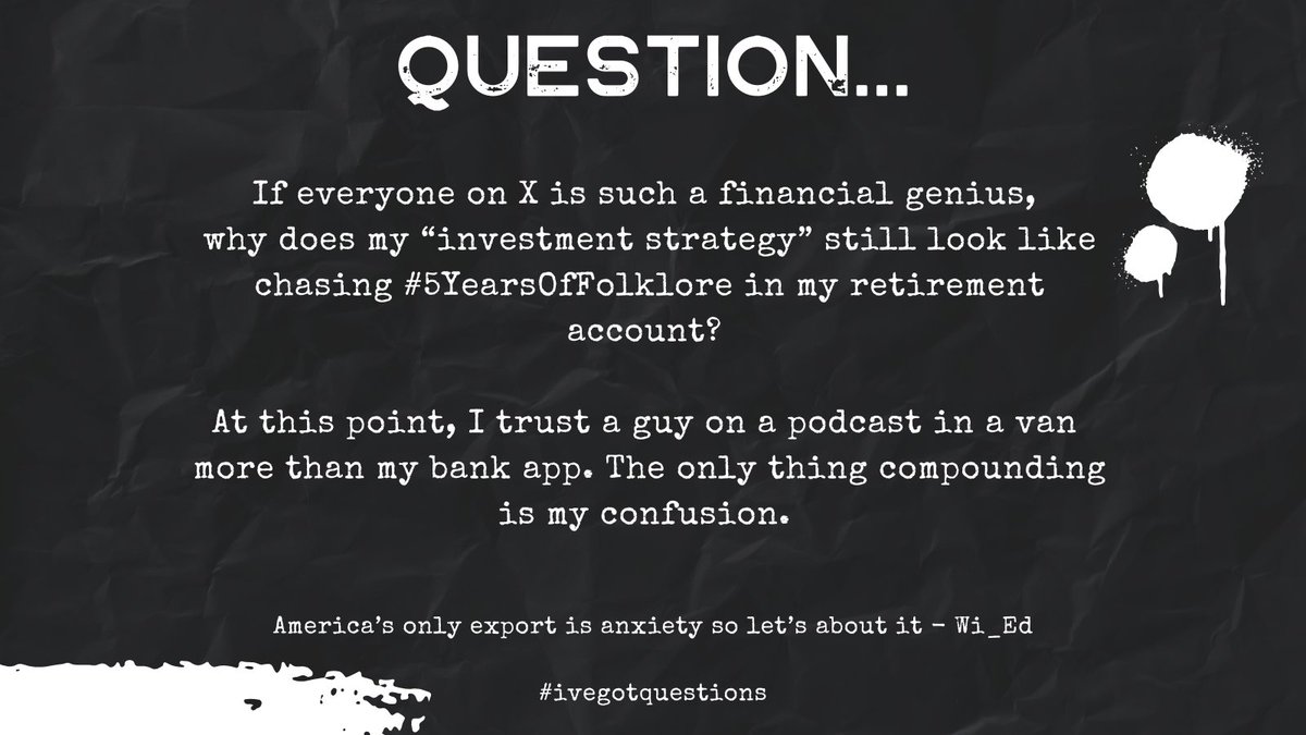 WiEd_tv's tweet image. #IGotQuestions #Rogan #Finance #GenX #5YearsOfFolklore #Podcast
