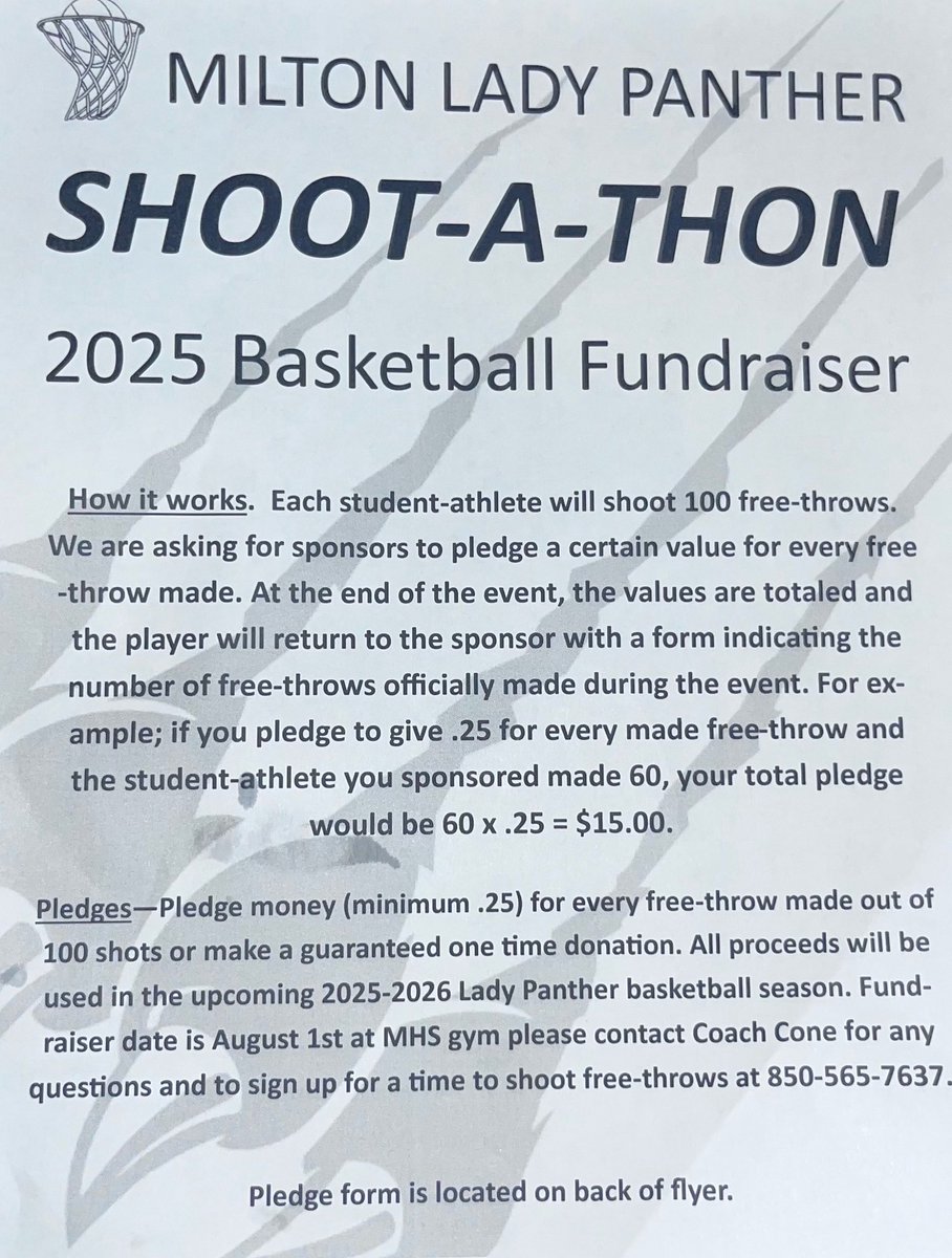 The Lady Panthers basketball team will be having their Shoot-A-Thon fundraiser August 1st for their upcoming 2025-26 season. If anyone is interested in supporting one of our Lady Panthers please contact Coach Cone at 850-565-7637.