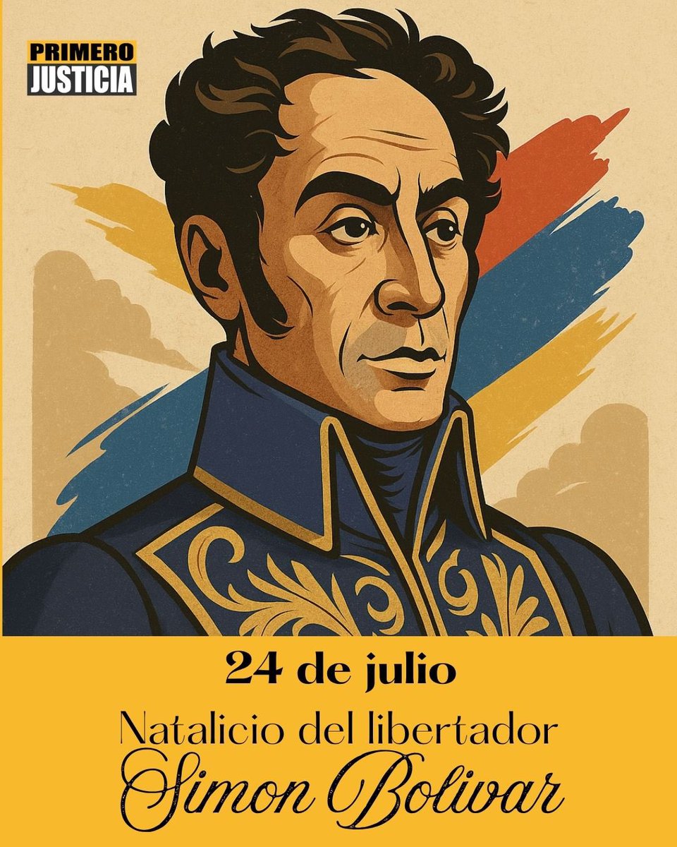 Pr1meroJusticia's tweet image. #24Jul | Natalicio del Libertador
Hoy recordamos el nacimiento de un venezolano que cambió la historia: Simón Bolívar, el hijo de esta tierra que soñó con la libertad, y que luchó sin descanso para dársela a su pueblo.
Bolívar alzó la voz por una patria libre, justa y soberana.…