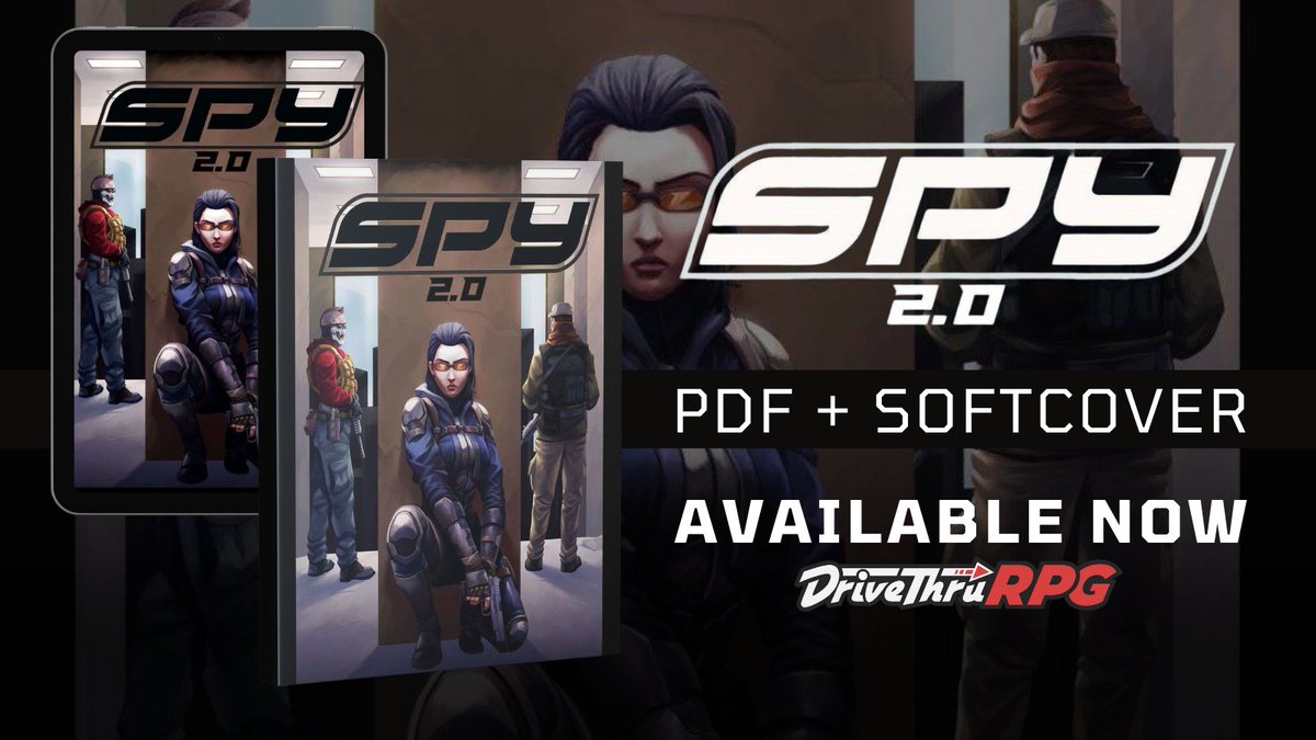 DriveThruRPG's tweet image. Spy 2nd Edition is now available in PDF and Softcover.
Get it here: tinyurl.com/mt77vyyy
Spy 2nd Edition is set in a modern-day world where you play a covert agent for a secret organization nicknamed “The Factory.” #ttrpg