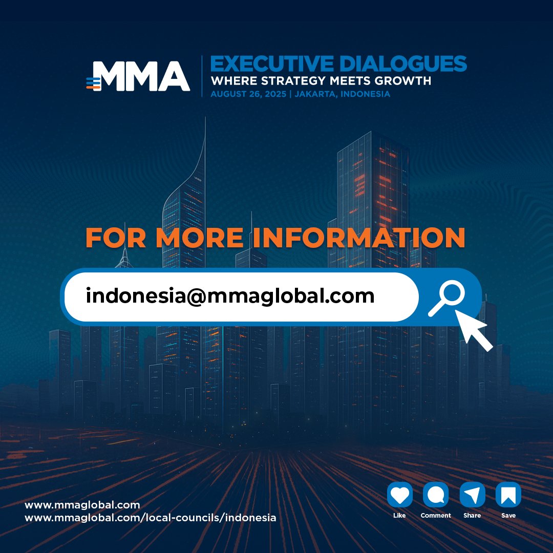 Where strategy meets growth. Join senior leaders at MMA Executive Dialogues Indonesia 2025 — a high-level roundtable on marketing's role in driving business impact.

🗓️ 26 Aug | 📍Jakarta
🔗 mmaglobal.com/event/mma-exec…

#MMAExecutiveDialogues #MMAIndonesia