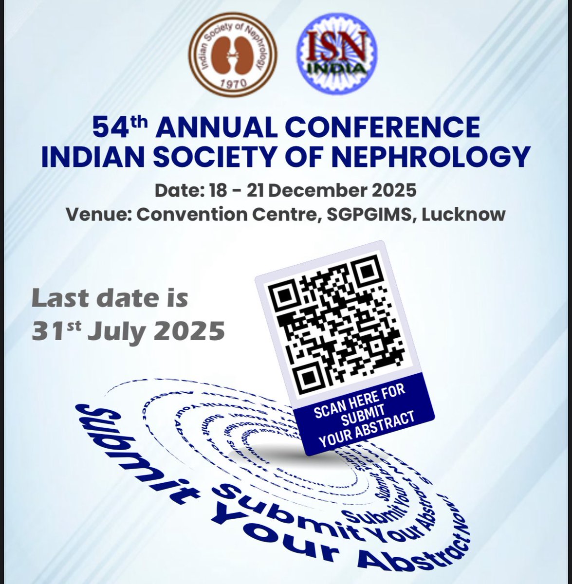 Indian Society of Nephrology (@isn_india) on Twitter photo The 54th Annual Conference of the Indian Society of Nephrology will be held in Lucknow in December 2025.
Abstract submission closes on 31st July 2025. 
Submit your abstracts here NOW 👉 isn-india.org/isn_registrati… The 54th Annual Conference of the Indian Society of Nephrology will be held in Lucknow in December 2025.
Abstract submission closes on 31st July 2025. 
Submit your abstracts here NOW 👉 isn-india.org/isn_registrati…