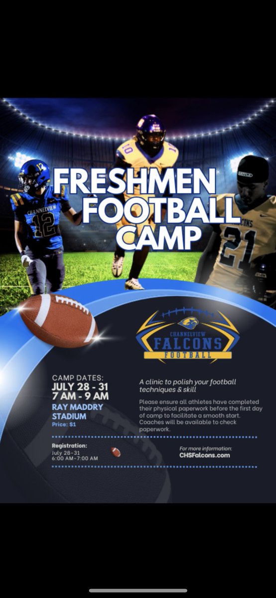 Channelview Football (@chsfalcons_fb) on Twitter photo Reminder Falcons! Freshman Camp is next week — July 28th to July 31! 🦅
Get ready to meet new friends, learn the ropes, and kick off your high school journey the right way. Don’t miss it! 💪💙 #FalconPride #ClassOf2029 Reminder Falcons! Freshman Camp is next week — July 28th to July 31! 🦅
Get ready to meet new friends, learn the ropes, and kick off your high school journey the right way. Don’t miss it! 💪💙 #FalconPride #ClassOf2029
