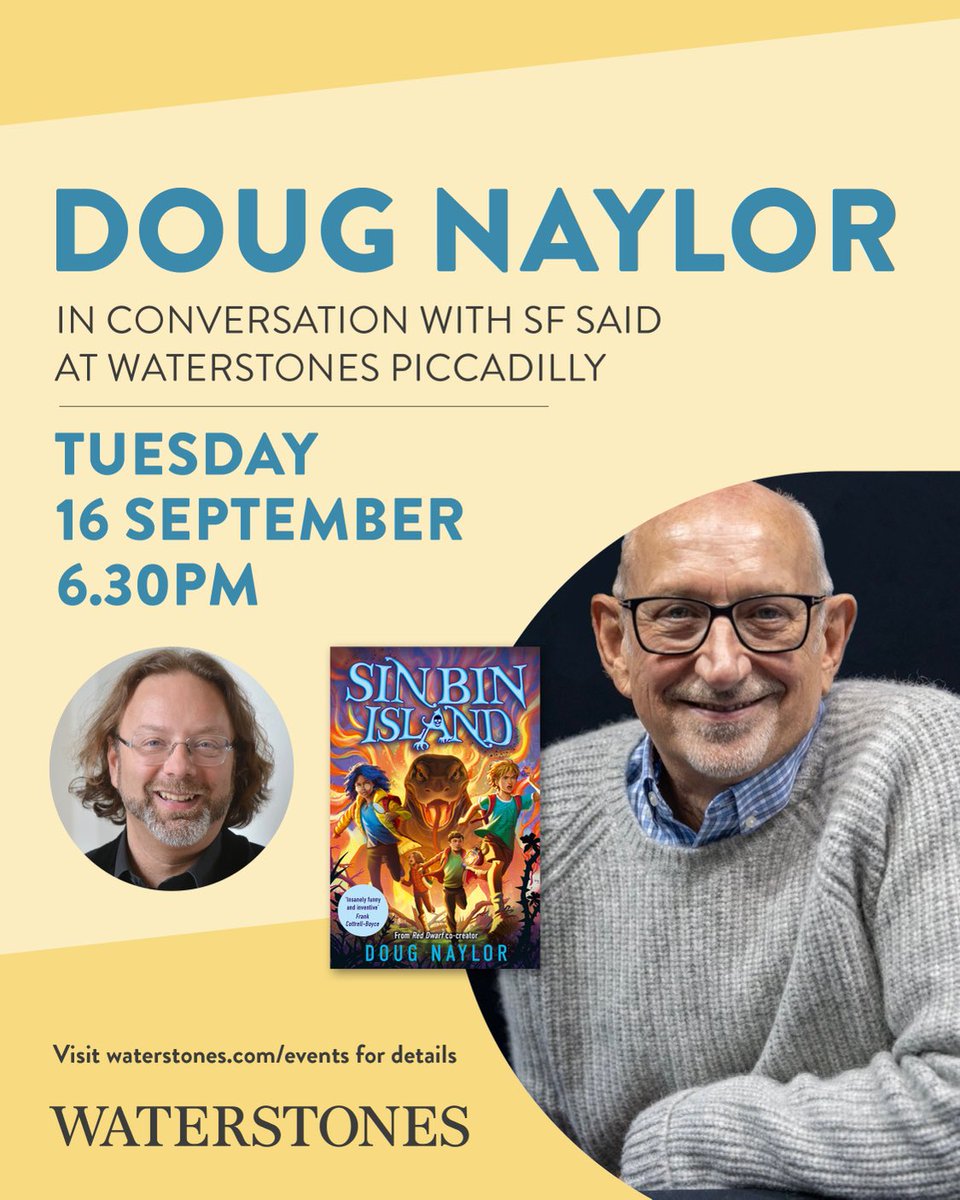 whatSFSaid's tweet image. Hugely exciting news! Red Dwarf creator @DougRDNaylor is publishing his first children's book - SIN BIN ISLAND, coming from @DFB_storyhouse in September. I'm delighted to be in conversation with him @WaterstonesPicc on Sept 16 - come and join us!
waterstones.com/events/doug-na…