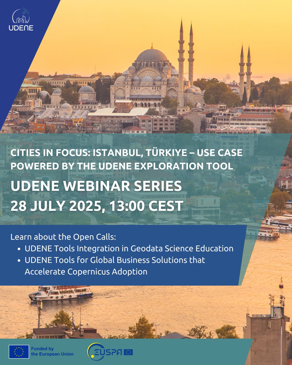 🌆 Cities in Focus: Istanbul, Türkiye – Use Case Powered by the UDENE Exploration Tool
 🗓 28 July 2025 | 🕐 1:00–2:30 PM CEST | 📍 Online (Microsoft Teams)

Register here for the webinar: events.teams.microsoft.com/event/320033c5…

Learn more about the Open Calls and apply: udene.eu/open-fstp-call…