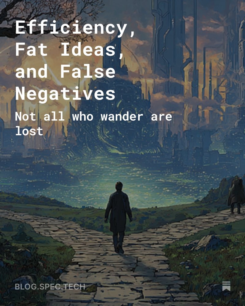 Ben_Reinhardt's tweet image. (Re)published a piece on the Spectech Blog about how efficiency warps the types of ideas that get support, which ones get killed too early, and which ideas people choose to pursue in the first place.
